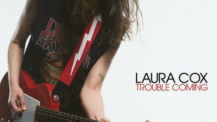 Trouble Coming, LAURA COX