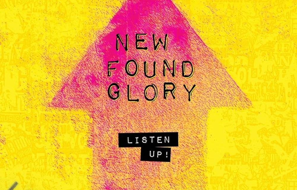 Listen Up!, NEW FOUND GLORY