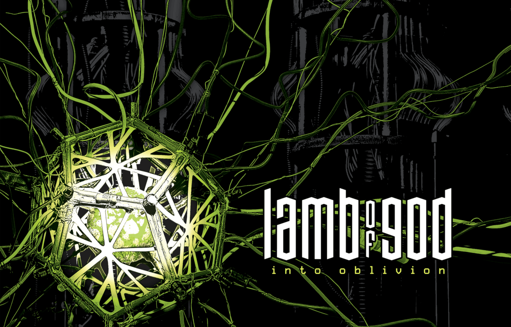 Into Oblivion, LAMB OF GOD