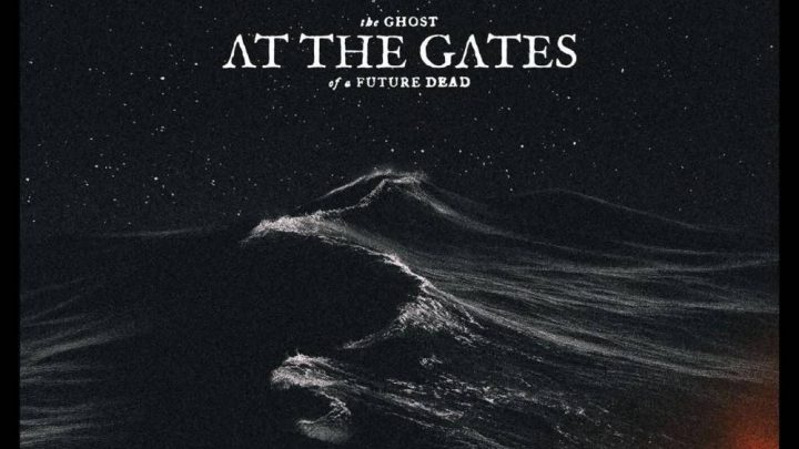 The Ghost of a Future Dead, AT THE GATES