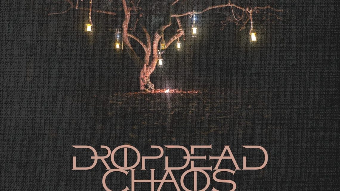 Underneath The Sound, DROPDEAD CHAOS