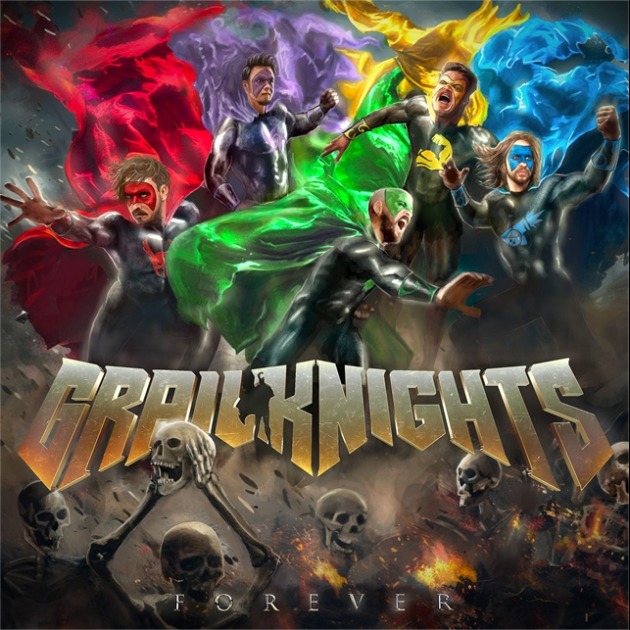 Forever, GRAILKNIGHTS
