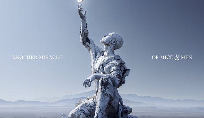 Another Miracle, OF MICE & MEN