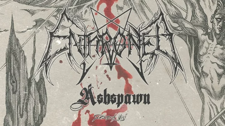 Ashspawn, ENTHRONED