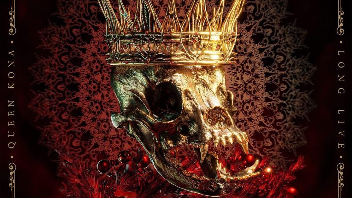 Long Live, QUEEN KONA