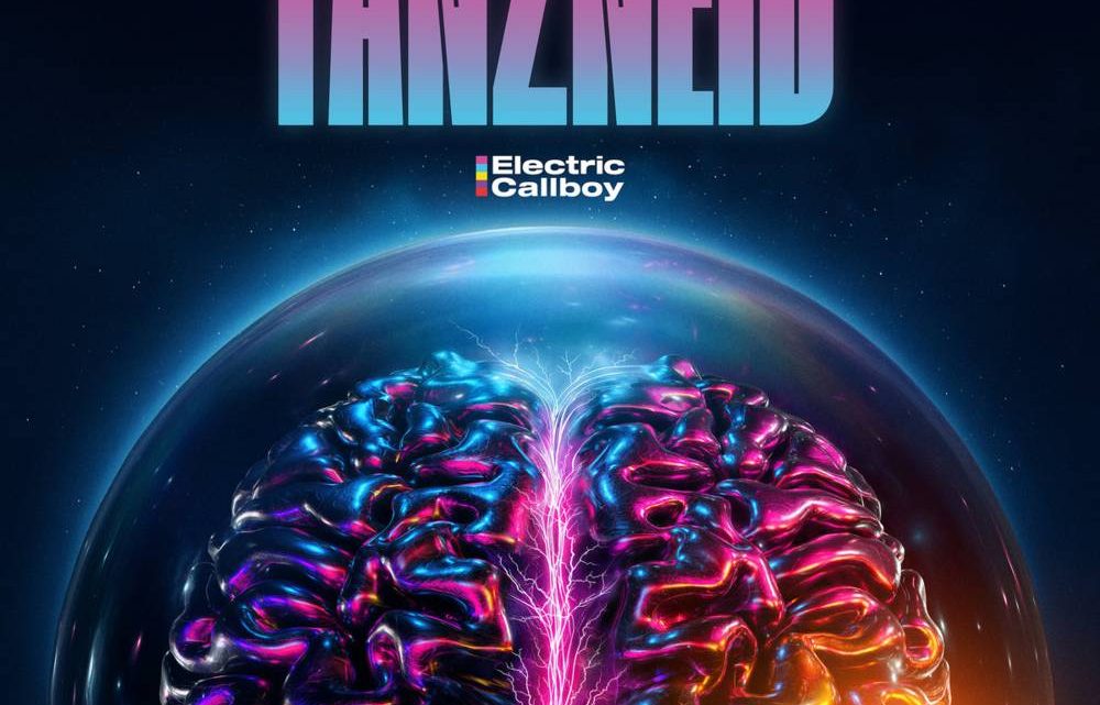 TANZNEID, ELECTRIC CALLBOY