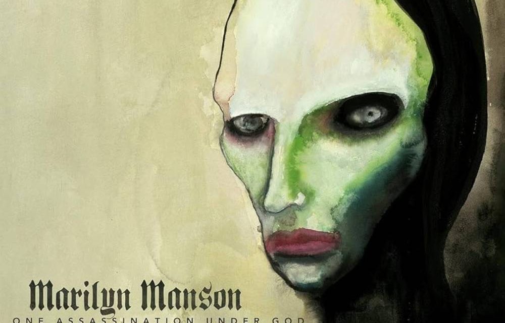 One Assassination Under God- Chapter 2, MARILYN MANSON